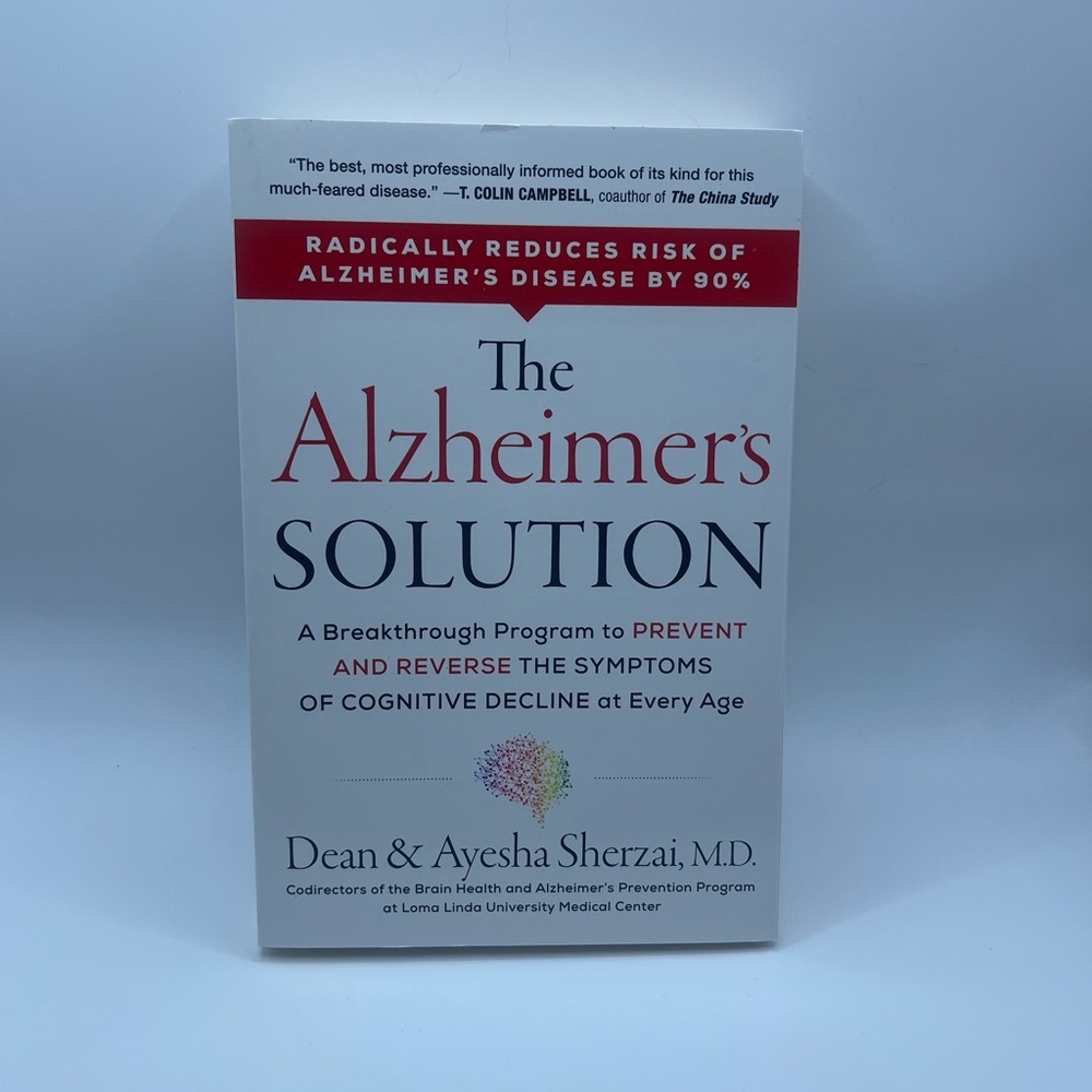 The Alzheimer's Solution by Dean & Ayesha Sherzai - White & Red Cover